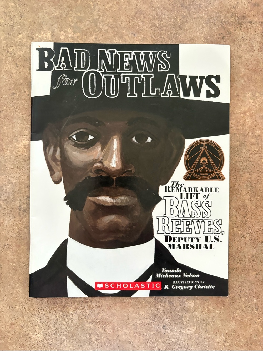Bad News for Outlaws Bass Reeves Biography – 2011 Scholastic